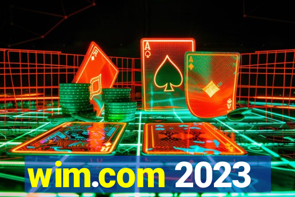 wim.com 2023